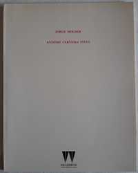 Jorge Molder / António Cerveira Pinto / 2 catálogos 1990