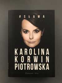 Sława - Karolina Korwin Piotrowska