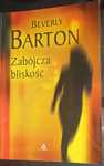 "Zabójcza bliskość" Beverly Barton