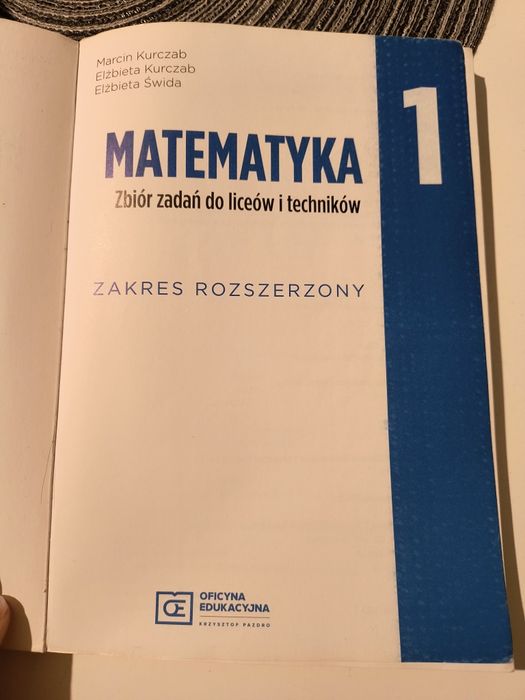 Matematyka 1. Zbiór zadań do liceów i techników. Zakres rozszerzony