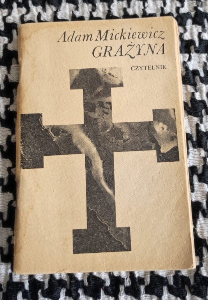 Adam Mickiewicz - Grażyna