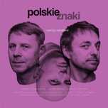 Rzeczy ostatnie CD - Znaki Polskie
