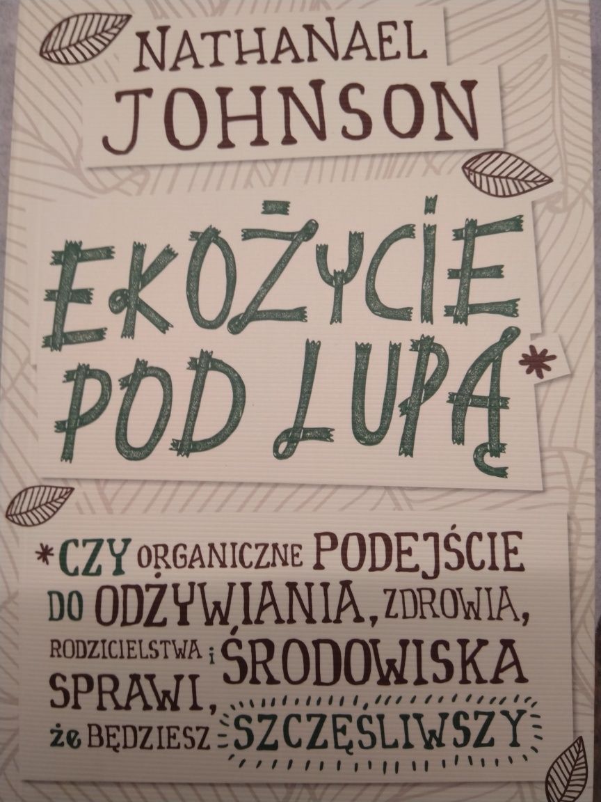 Nowa! Nathaniel Johnson Ekożycie pod lupą