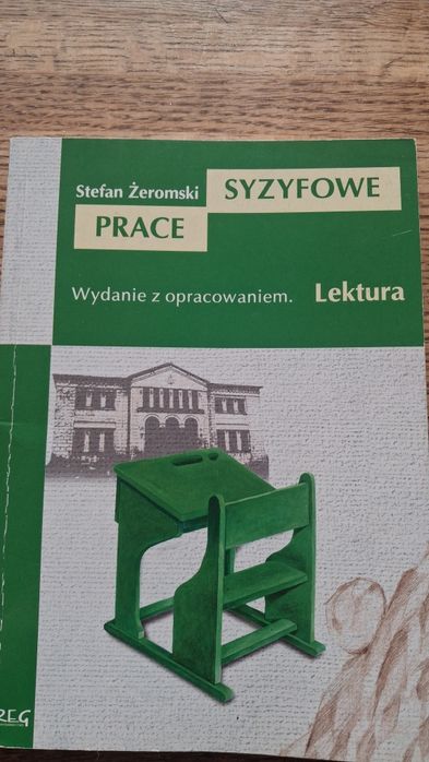 Syzyfowe prace S.Żeromski