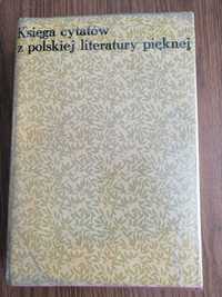 Księga cytatów z polskiej literatury pięknej od  XIV do XX w.