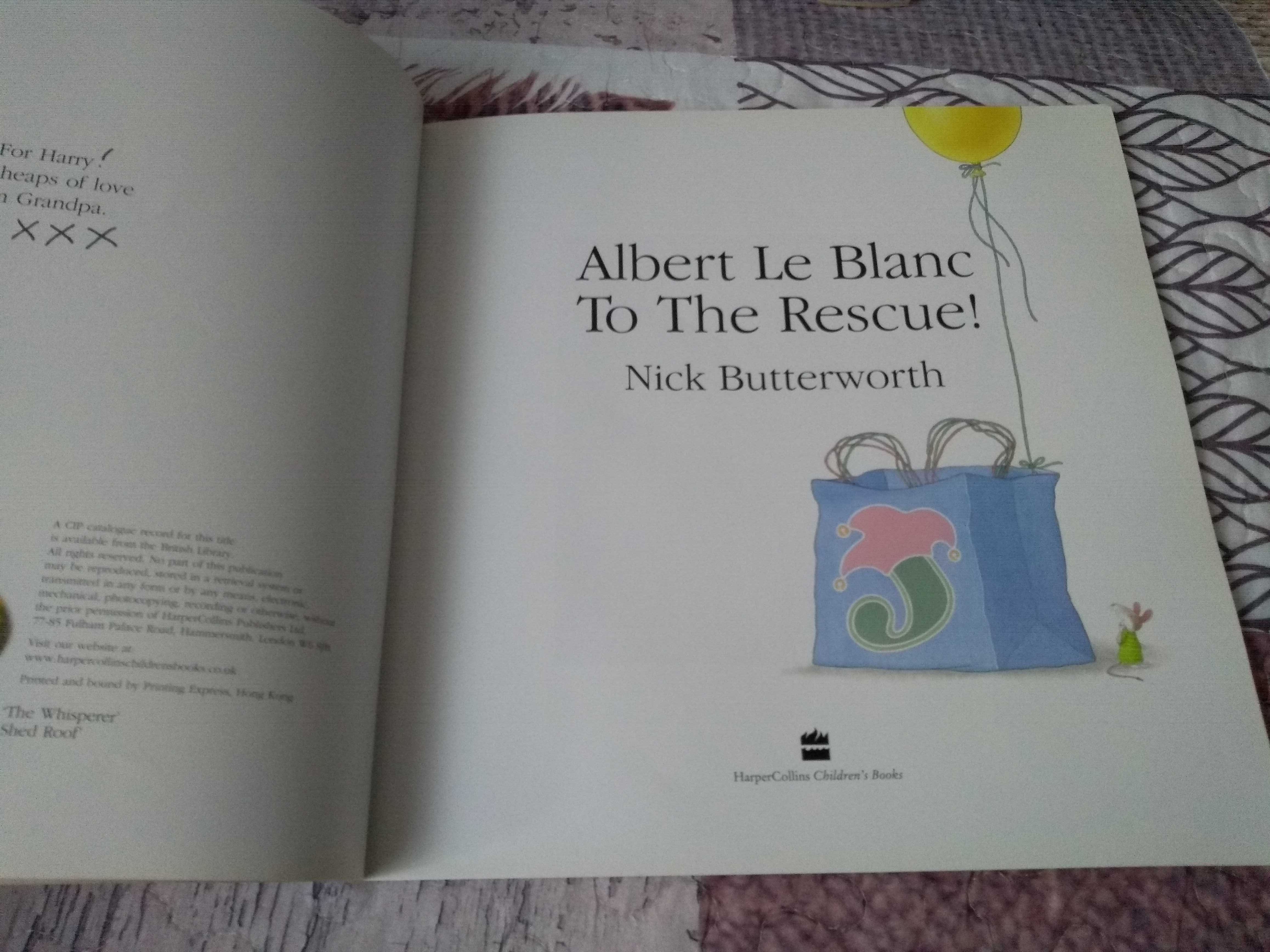 Książka po angielsku Albert Le Blanc to the Rescue, Nick Butterworth