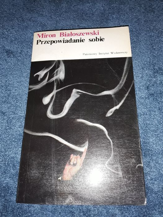 Przepowiadanie sobie Miron Białoszewski