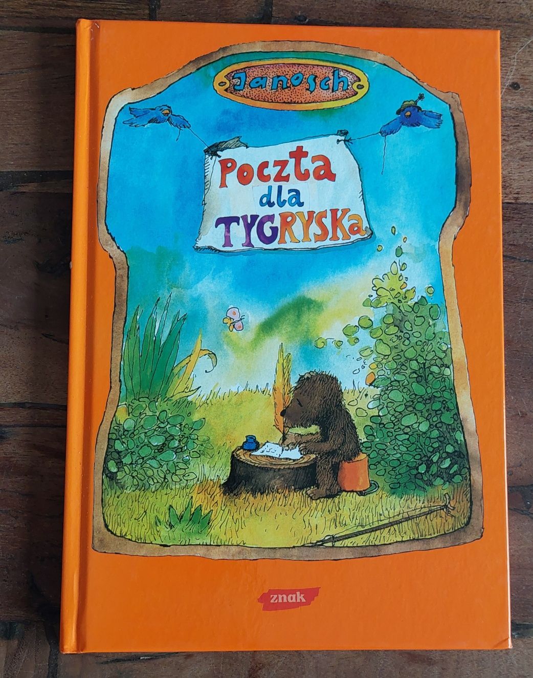 Poczta dla Tygryska, Janosch
