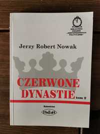 Czerwone dynastie - Nowak Robert Jerzy