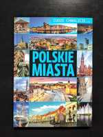 Polskie Miasta. Cudze chwalicie... Stan Idealny