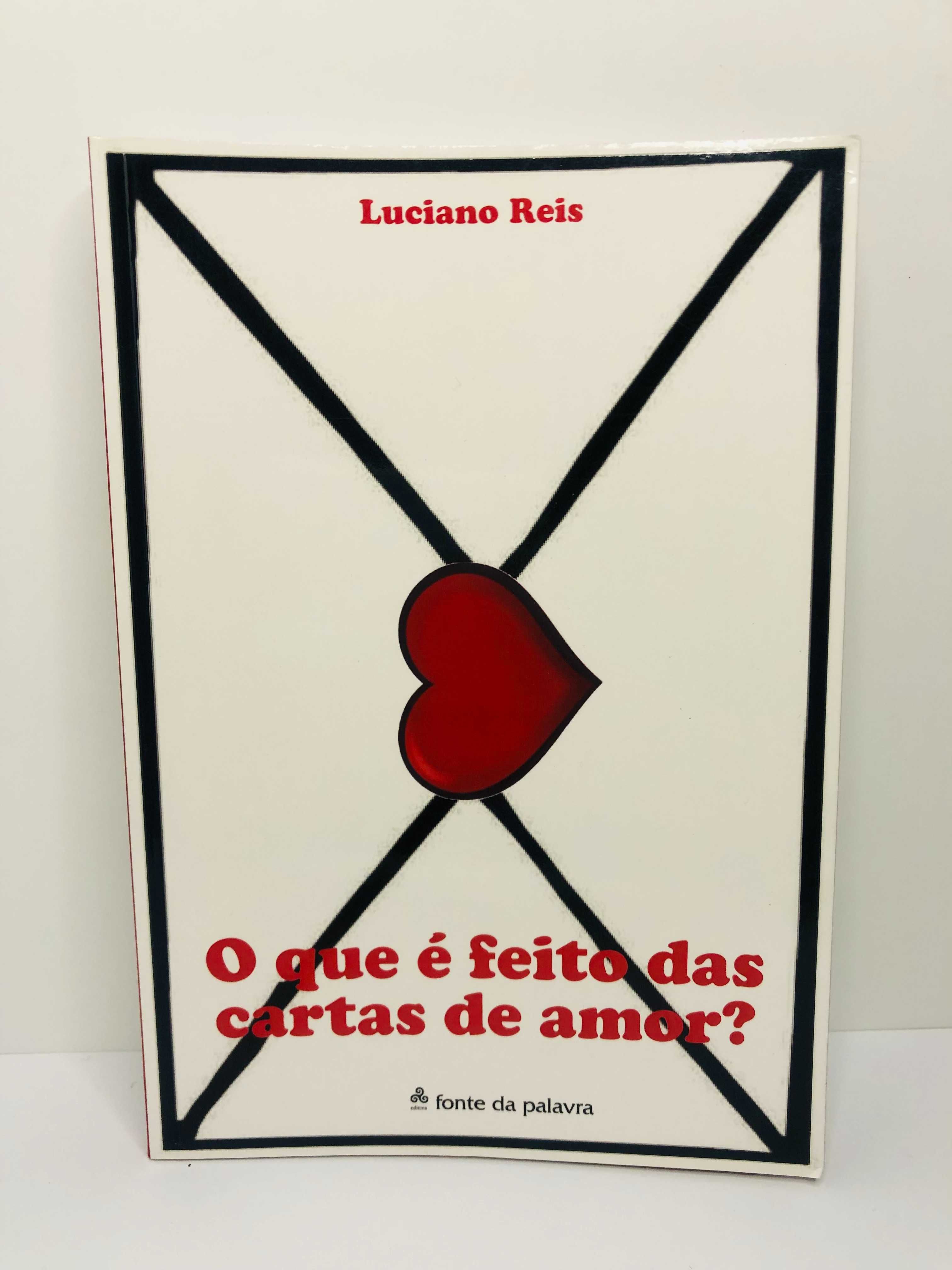 O Que é Feito das Cartas - Amor de Luciano Reis