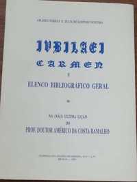 Opúsculo Jubilei Carmen e Elenco Bibliográfico Geral