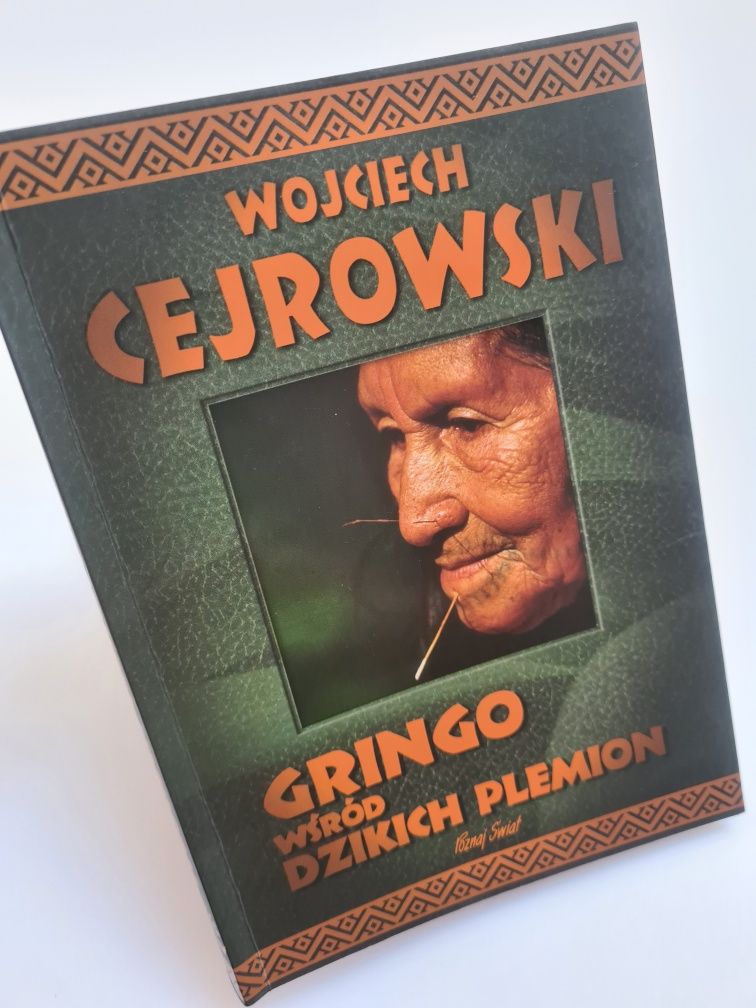 Gringo wśród dzikich plemion - Wojciech Cejrowski