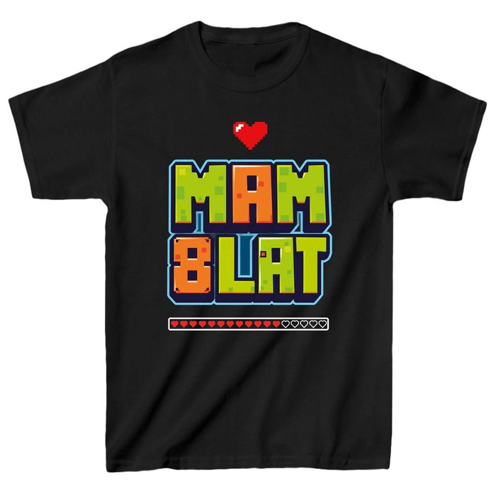 koszulka mam 8 lat, koszulka gry komputerowe, koszulka urodziny 8 lat