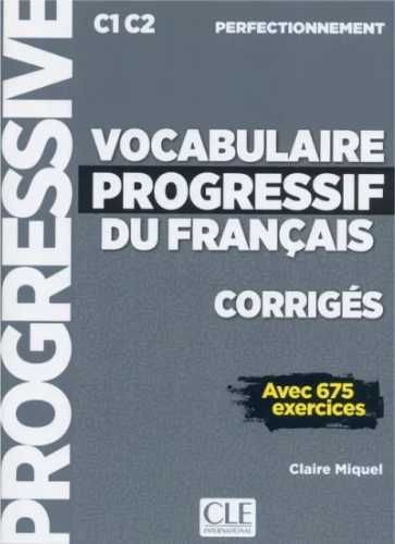 Vocabulaire progressif du francais C1/C2 klucz - Encina Alonso, Jaime
