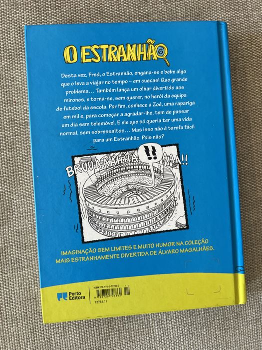 Livro juvenil “Estranhão: viagem no tenpo em cuecas”