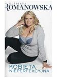Kobieta nieperfekcyjna Elżbieta Romanowska