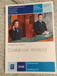 Działalność recepcji - hotelarstwo. Tom 3