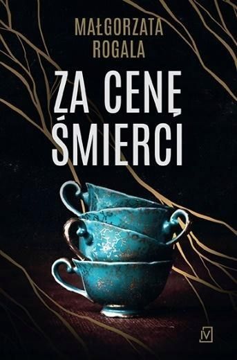 Za Cenę Śmierci, Małgorzata Rogala