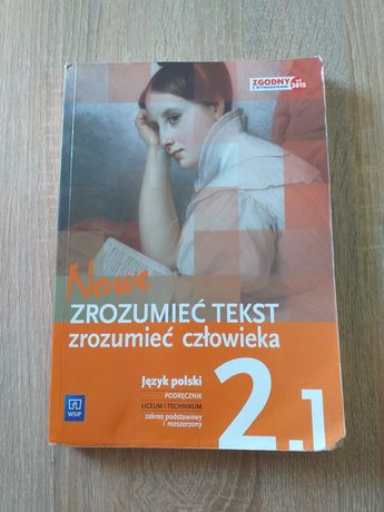 Podręcznik ,,Zrozumieć tekst, zrozumieć człowieka" 2.1