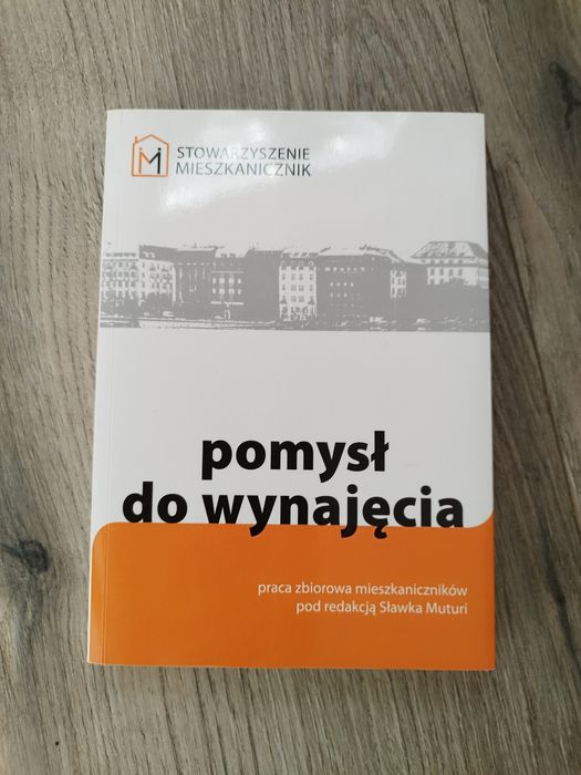 Pomysł do wynajęcia Stowarzyszenie Mieszkanicznik