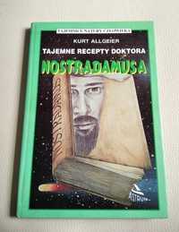 Tajemne recepty doktora Nostradamusa Kurt Allgeier