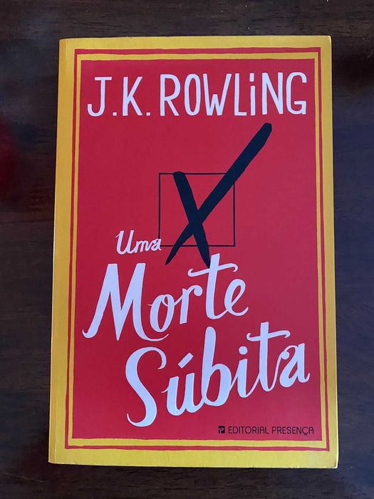 Uma morte súbita - J. K. Rowling.
