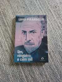 Um, Ninguém e Cem Mil, de Luigi Pirandello