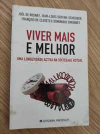 Livro Viver mais e melhor. Uma longevidade activa na sociedade atual