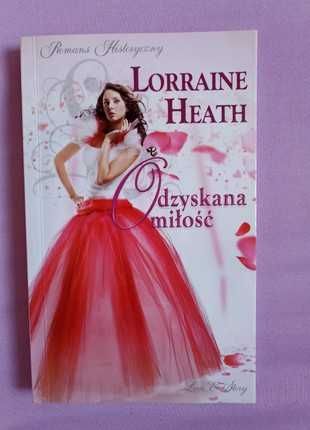 Odzyskana miłość Lorraine Heath