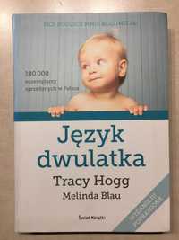 Język dwulatka Tracy Hogg, Melinda Blau kultowy poradnik dla rodziców