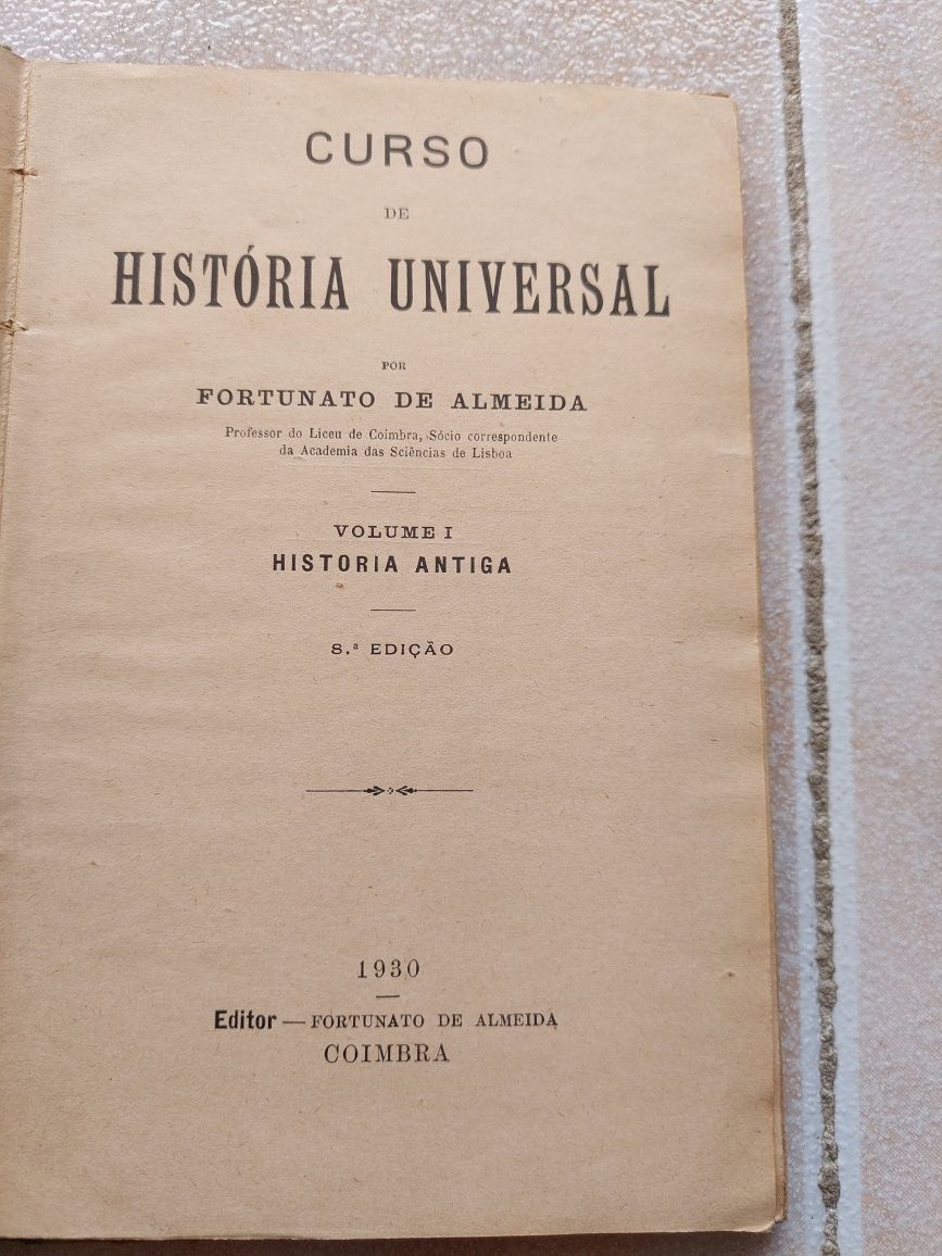 História Universal de Fortunato de Almeida.1o vol,edição de 1930