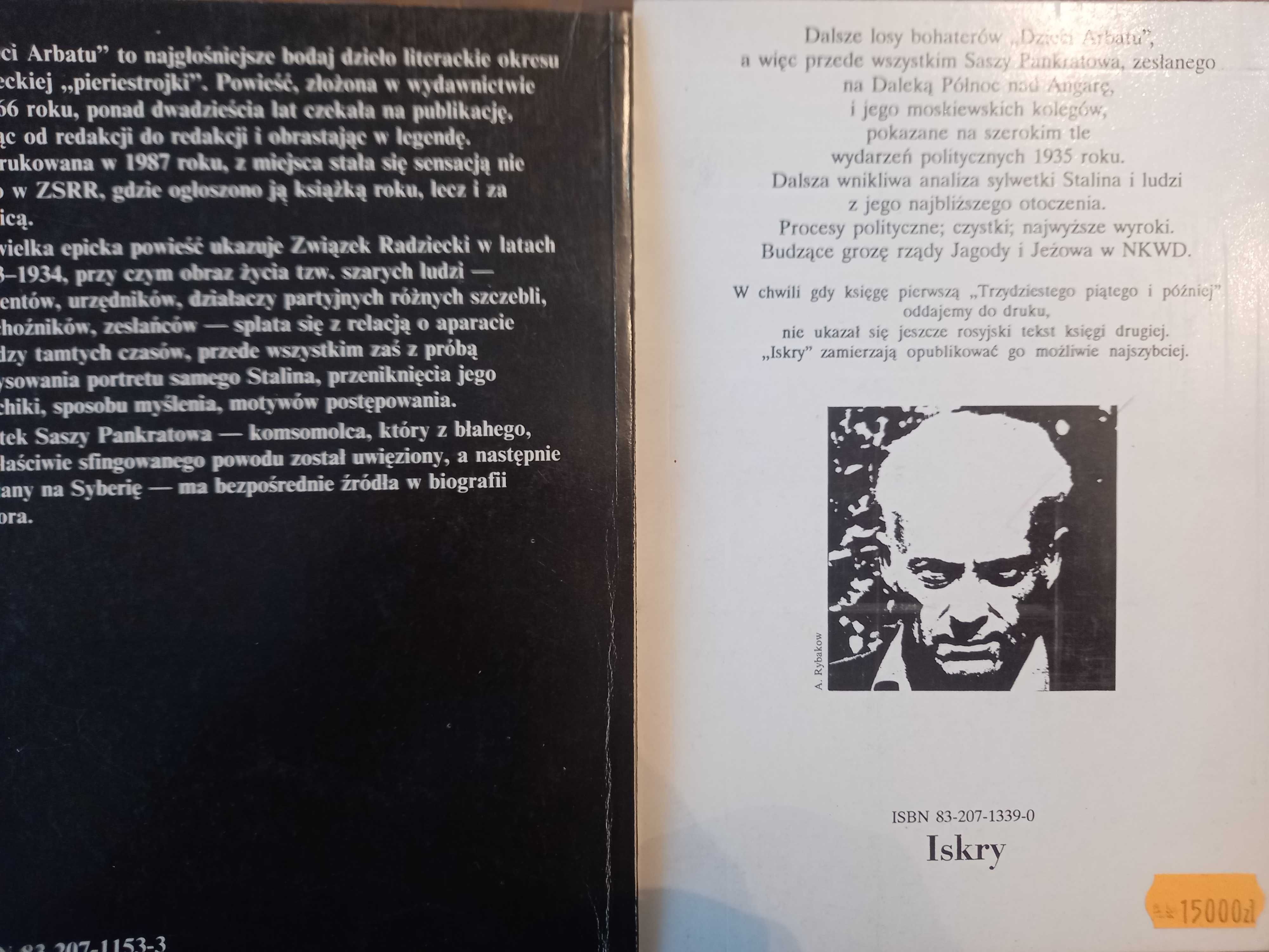 Dzieci Arbatu, Trzydziesty piąty i później - A. Rybakow