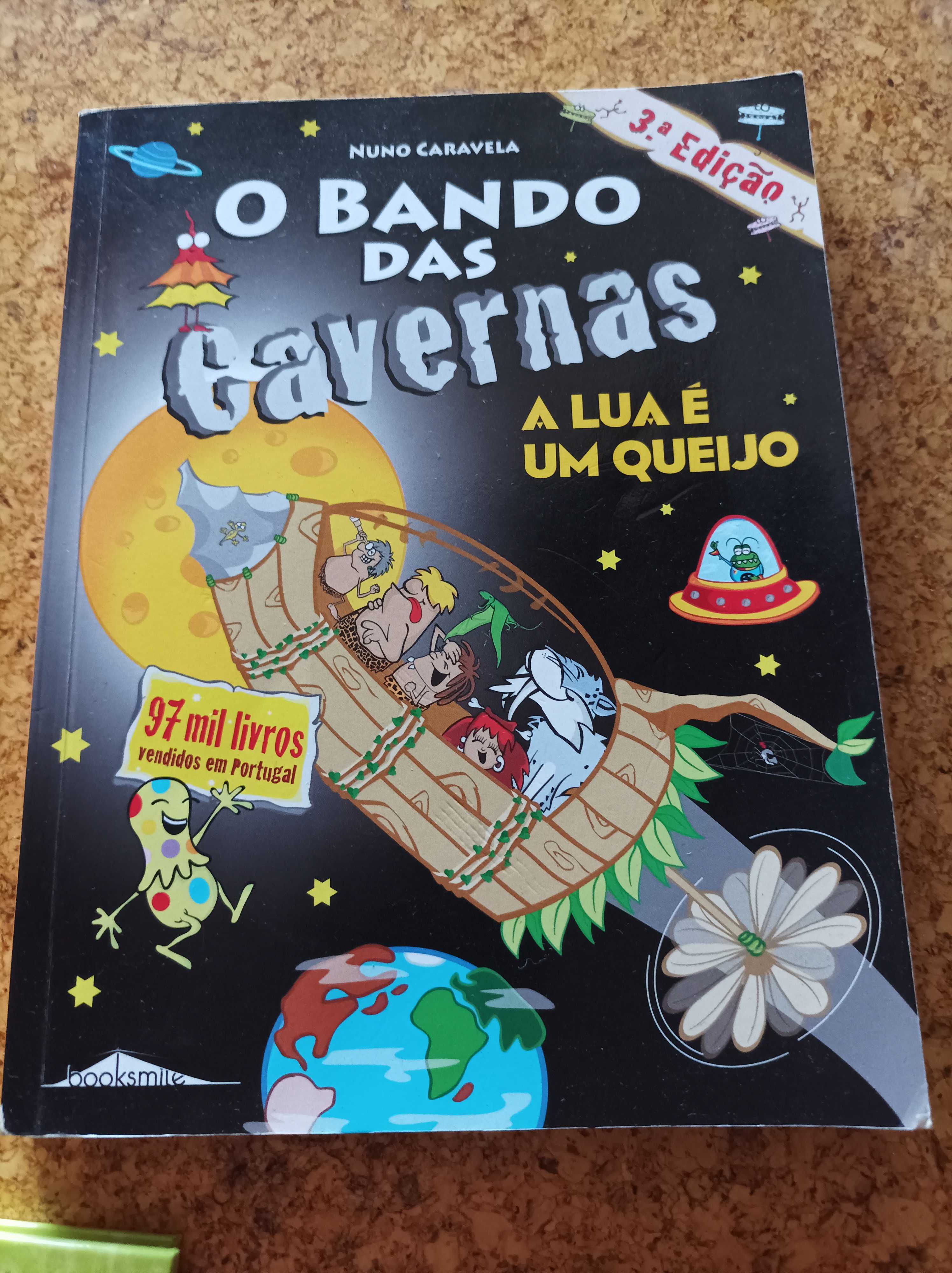 Livro O Bando das Cavernas N. ° 7 - A Lua é um Queijo de Nuno Caravela