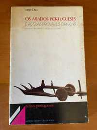"Os Arados Portugueses e As Suas Prováveis Origens"
de Jorge Dias
