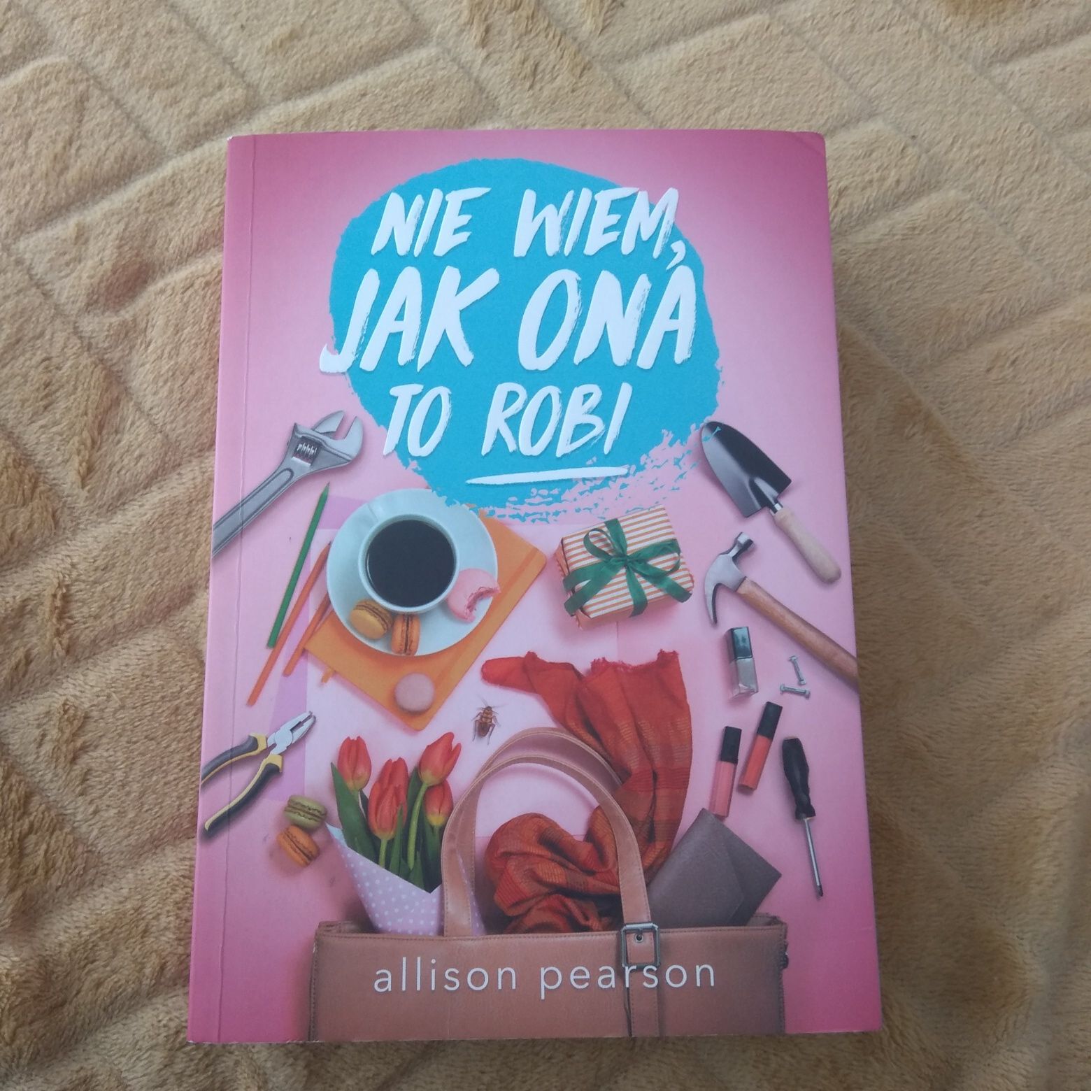 Książka : Nie wiem jak ona to robi Allison Pearson