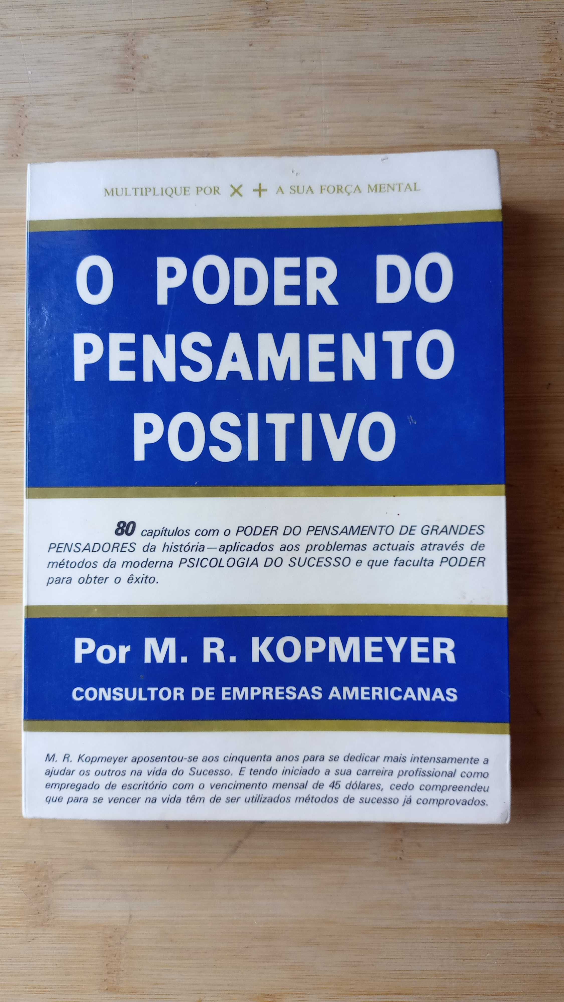 O Poder do Pensamento Positivo de M. R. Kopmeyer