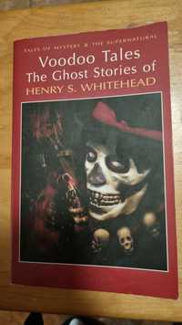 Henry S. Whitehead Voodoo tales and The Ghost Stories