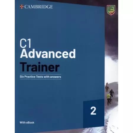 C1 Advanced Trainer 2. Cambridge University Press