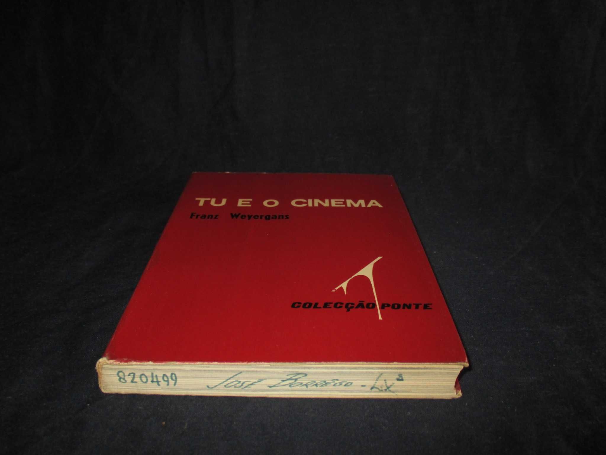 Livro Tu e o Cinema Franz Weyergans