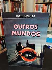 Paul Davies - Outros Mundos