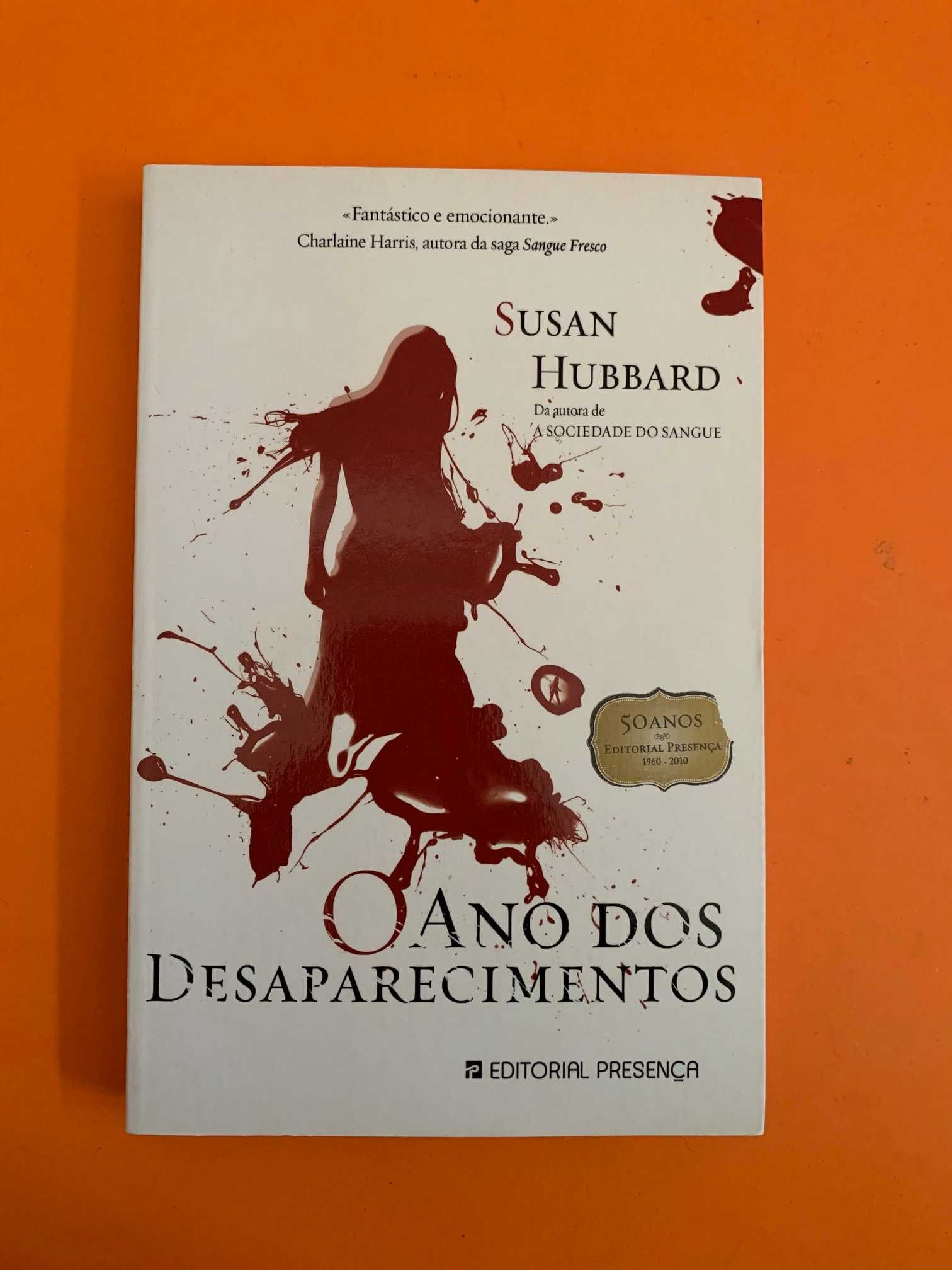 O Ano dos Desaparecimentos - Susan Hubbard