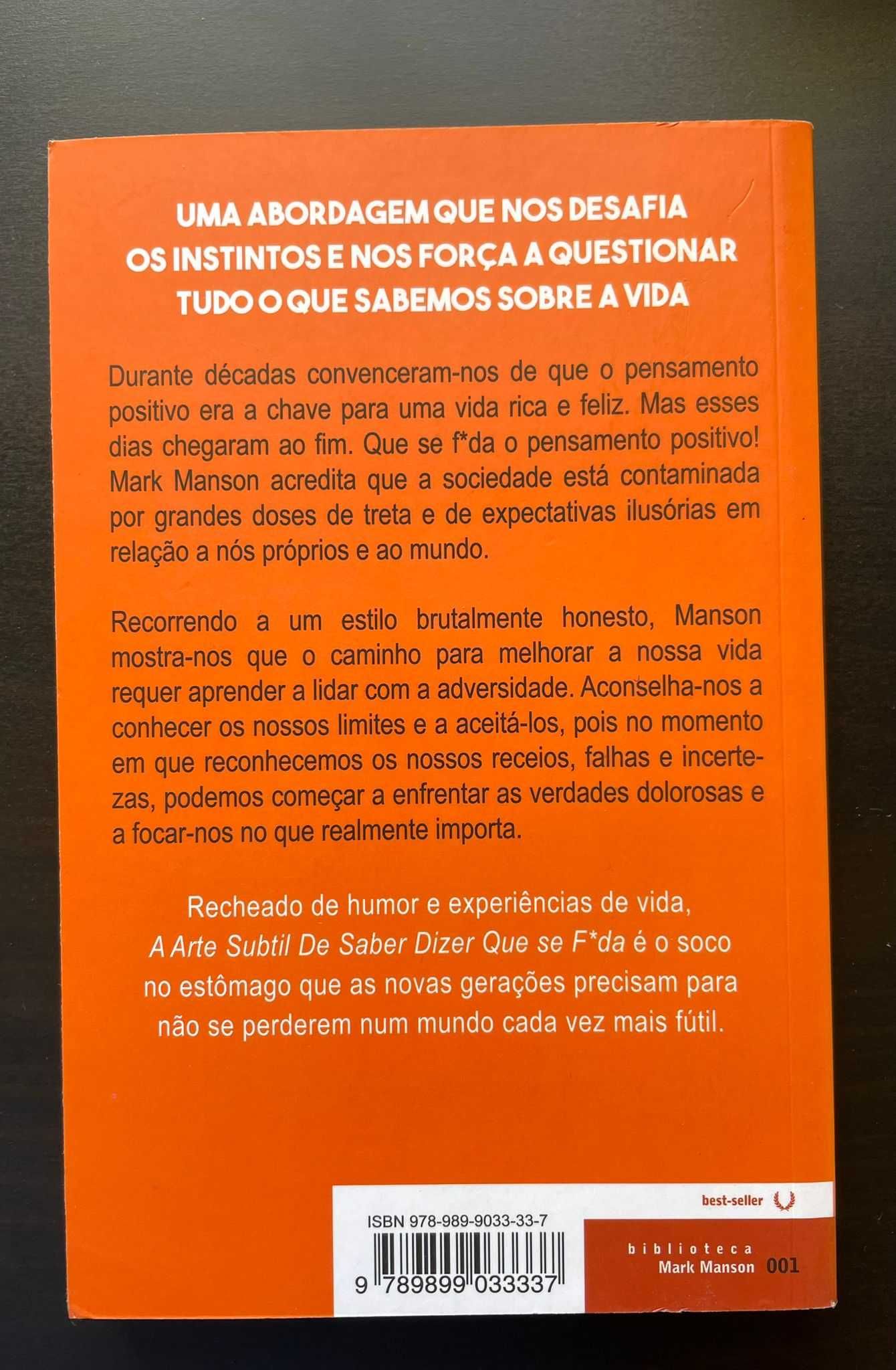 Livro A Arte Subtil de Saber Dizer Que Se F*da Mark Manson (Bolso)