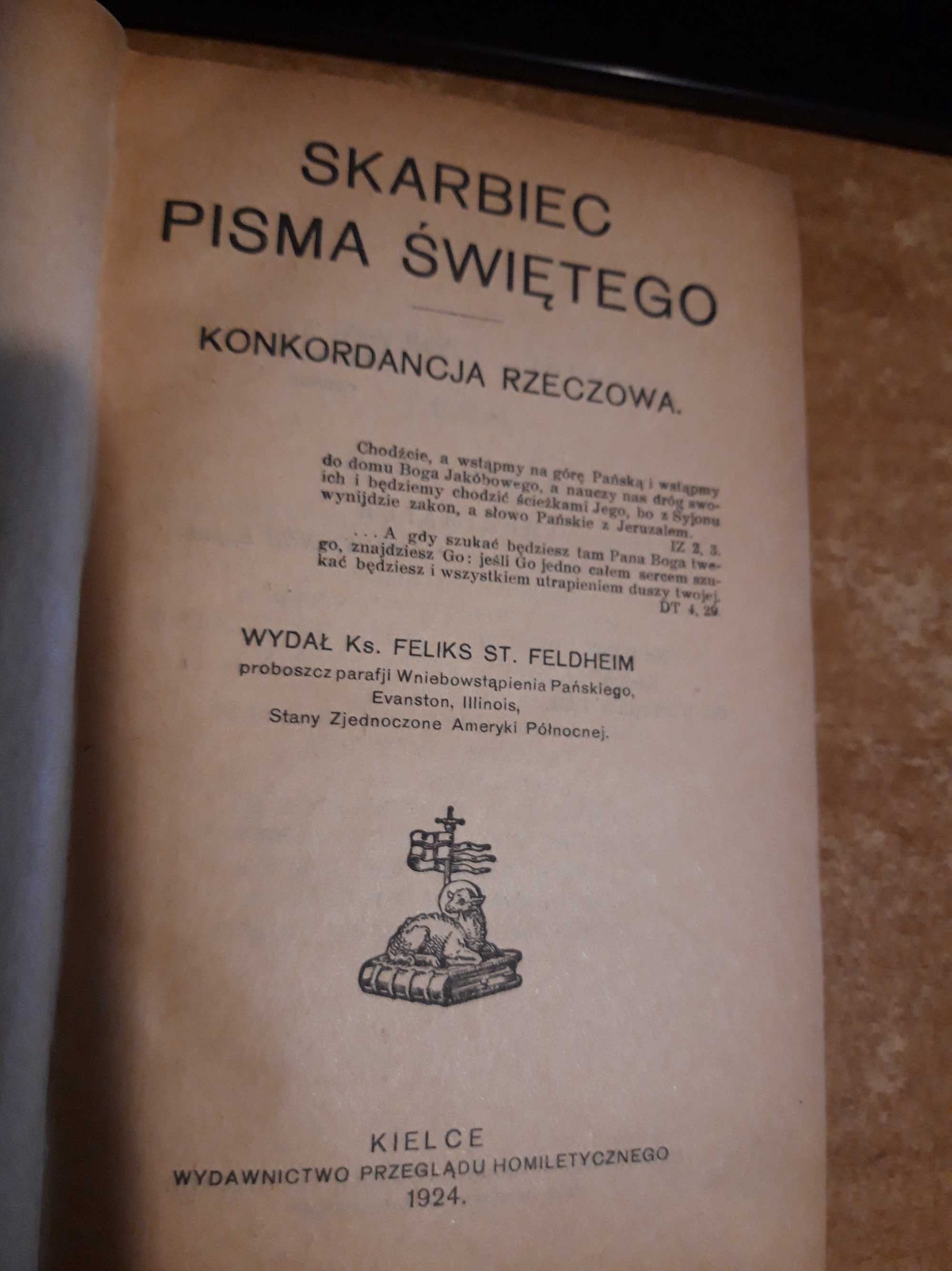 Skarbiec Pisma Świetego. Konkordancja Rzeczowa-Kielce1924opr.,ideał