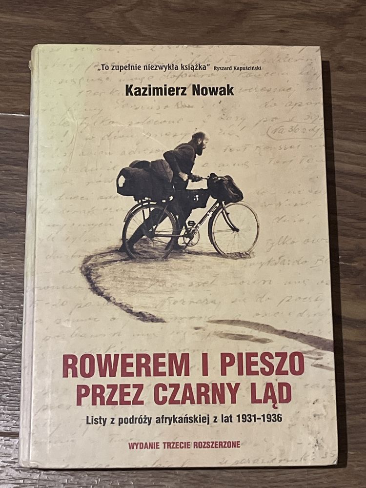 Rowerem i pieszo przez Czarny Ląd Nowak Kazimierz