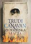 Trudi Canavan "Złodziejska magia"