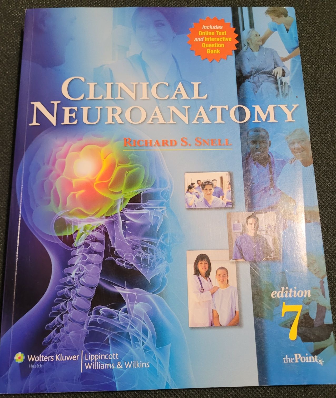 Clinical Neuroanatomy Richard S. Snell 7 Edition