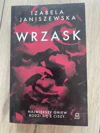 “Wrzask” Izabela Janiszewska