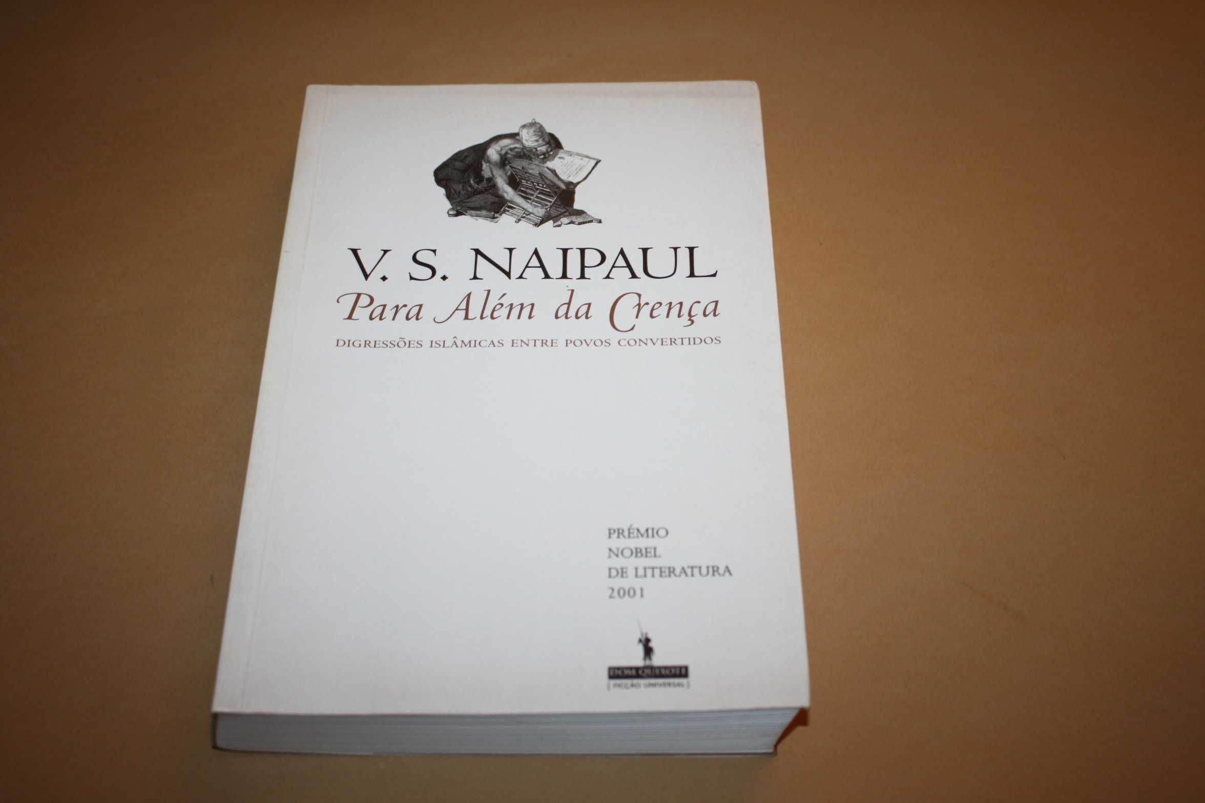 Para Além da Crença// V.S.Naipaul 1ª Edição
