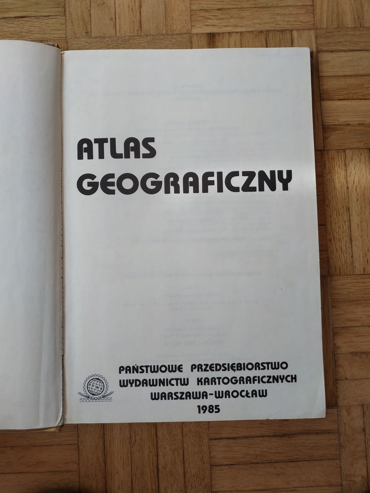 Atlas geograficzny, Państwowe Przedsiębiorstwo Wydawnictw... Mapy 1985